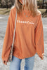 THANKFUL Round Neck Long Sleeve Sweatshirt test